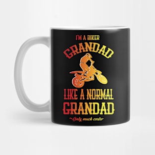 I Am Biker Grandad like normal Grandad only Much Cooler Mug